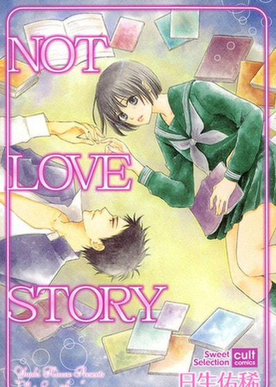 NOT LOVE STORY